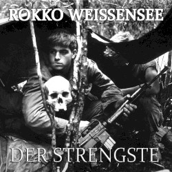 Der Strengste
