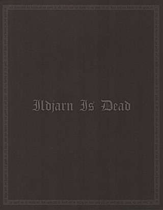 Ildjarn Is Dead