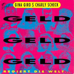 Geld Geld Geld regiert die Welt…
