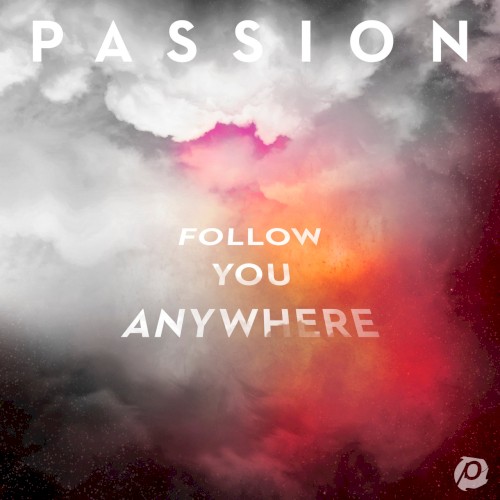 Follow You Anywhere
