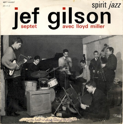 Jef Gilson Septet avec Lloyd Miller