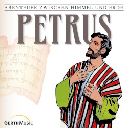 Abenteuer zwischen Himmel und Erde 27 - Petrus
