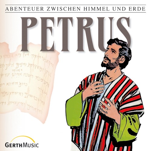 Abenteuer zwischen Himmel und Erde 27 - Petrus