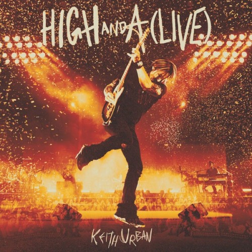 High And A(Live) (Live From The High And Alive World Tour)