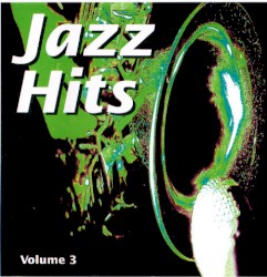 Jazz Hits, Volume 3