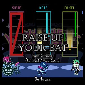 Raise Up Your Bat (Vocal Version)
