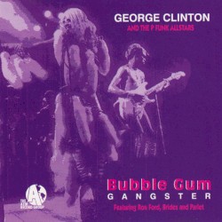 Bubble Gum Gangster