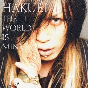 THE WORLD IS MINE