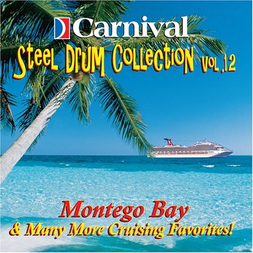 Steel Drum Island Collection, Vol. 12: Montego Bay & Many More Instrumental Favorites!