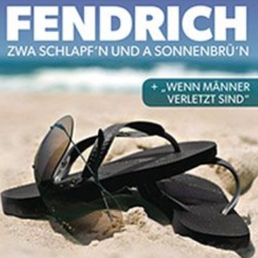 Zwa Schlapf'n und a Sonnenbrü'n