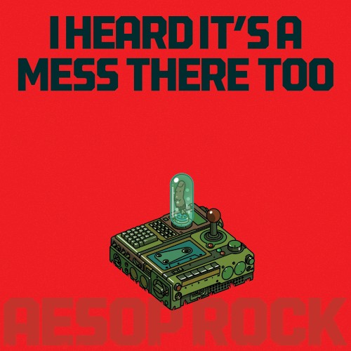 I Heard It’s a Mess There Too