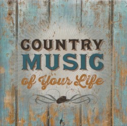 Country Music of Your Life