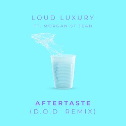 Aftertaste (D.O.D remix)