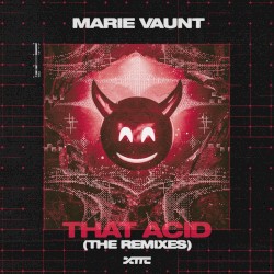 That Acid (The Remixes)