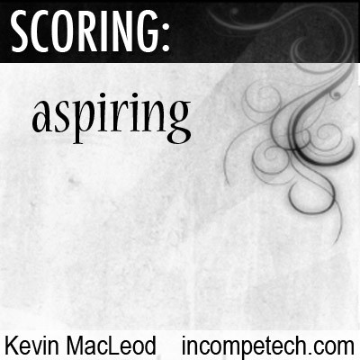 Scoring: Aspiring