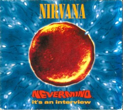 Nevermind, It’s an Interview
