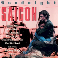 Goodnight Saigon
