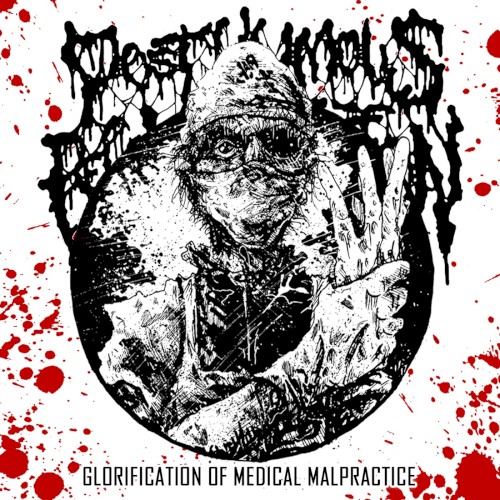 Glorification of Medical Malpractice