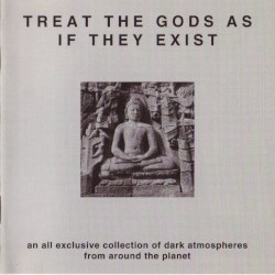 Treat the Gods as If They Exist
