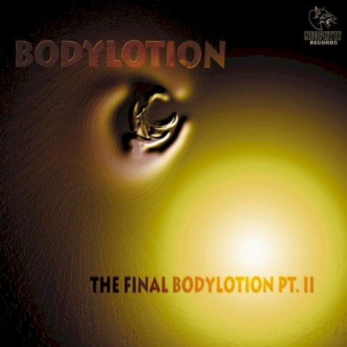 The Final Bodylotion Pt. II