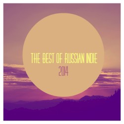 The Best of Russian Indie 2014
