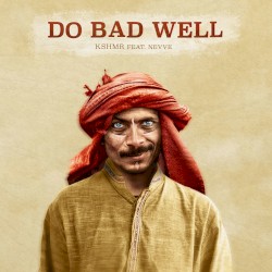 Do Bad Well