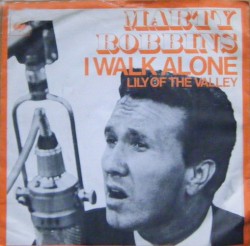 I Walk Alone / Lily of the Valley