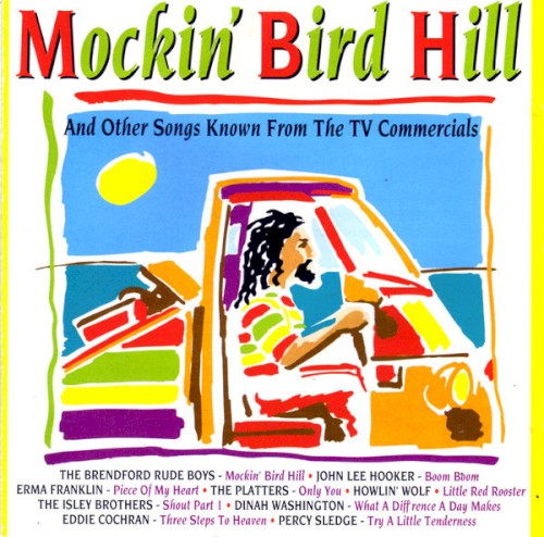 Mockin' Bird Hill (And Other Songs Known From The TV Commercials)
