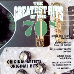 The Greatest Hits of the 70’s, Volume 2
