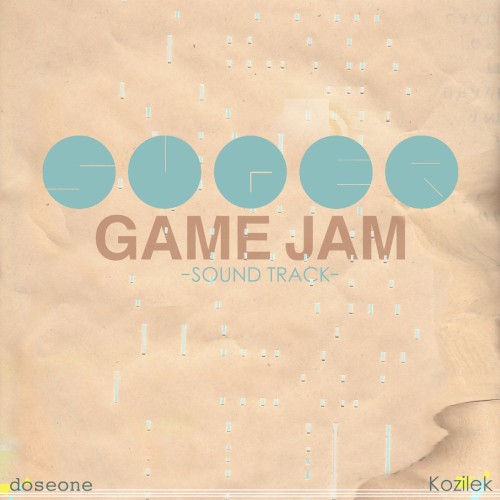SUPER GAME JAM SoundTrack
