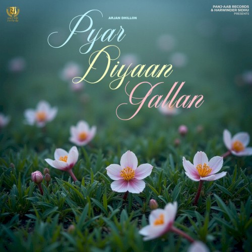 Pyar Diyaan Gallan