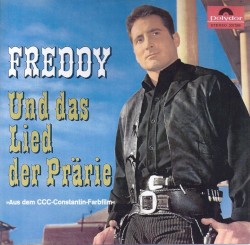 Freddy und das Lied der Prärie
