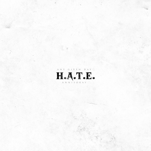 H.A.T.E.