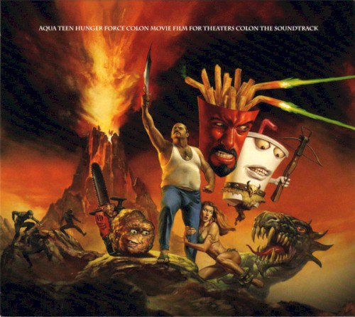 Aqua Teen Hunger Force Colon Movie Film for Theaters Colon the Soundtrack