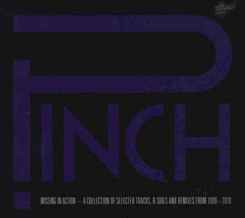 Missing in Action: A Collection of Selected Tracks, B-Sides and Remixes from 2006-2010