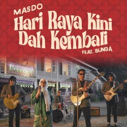 Hari Raya Kini Dah Kembali