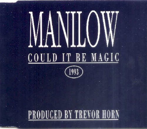 Could It Be Magic 1993