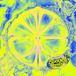 LEMONADE (2Spade remix)
