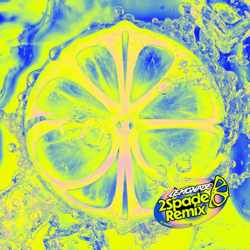 LEMONADE (2Spade remix)