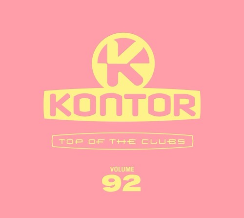 Kontor: Top of the Clubs, Volume 92