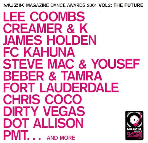 Muzik Magazine Dance Awards 2001, Volume 2: The Future