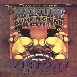 Bump ’n’ Grind Revue – Live at the Victory Theatre