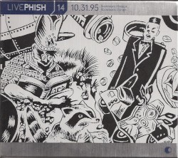 Live Phish, Volume 14: 1995‐10‐31: Rosemont Horizon, Rosemont, IL, USA