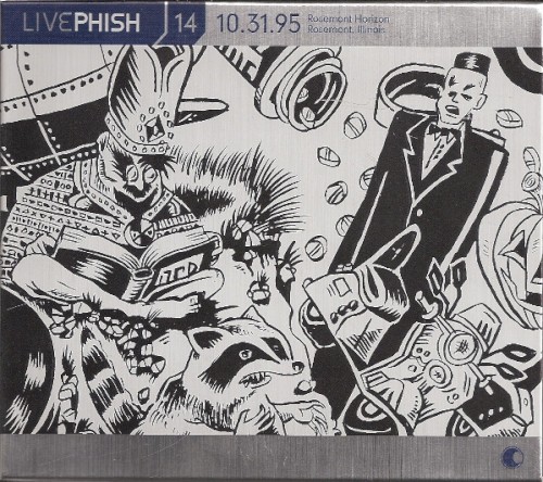 Live Phish, Volume 14: 1995‐10‐31: Rosemont Horizon, Rosemont, IL, USA