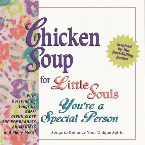 Chicken Soup for Little Souls: You're a Special Person