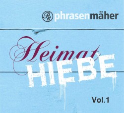 Heimathiebe Vol. 1