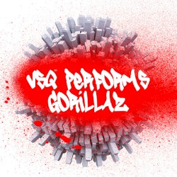 VSQ Performs Gorillaz