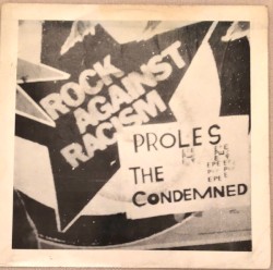 Proles / The Condemned