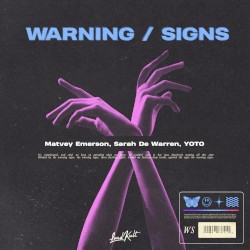 Warning / Signs