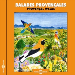 Balades provençales / Provençal Walks